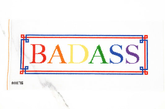 BADASS -Multi colored
